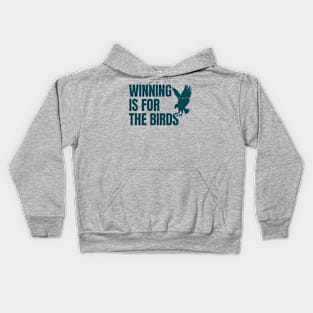 Winning is for the birds Kids Hoodie